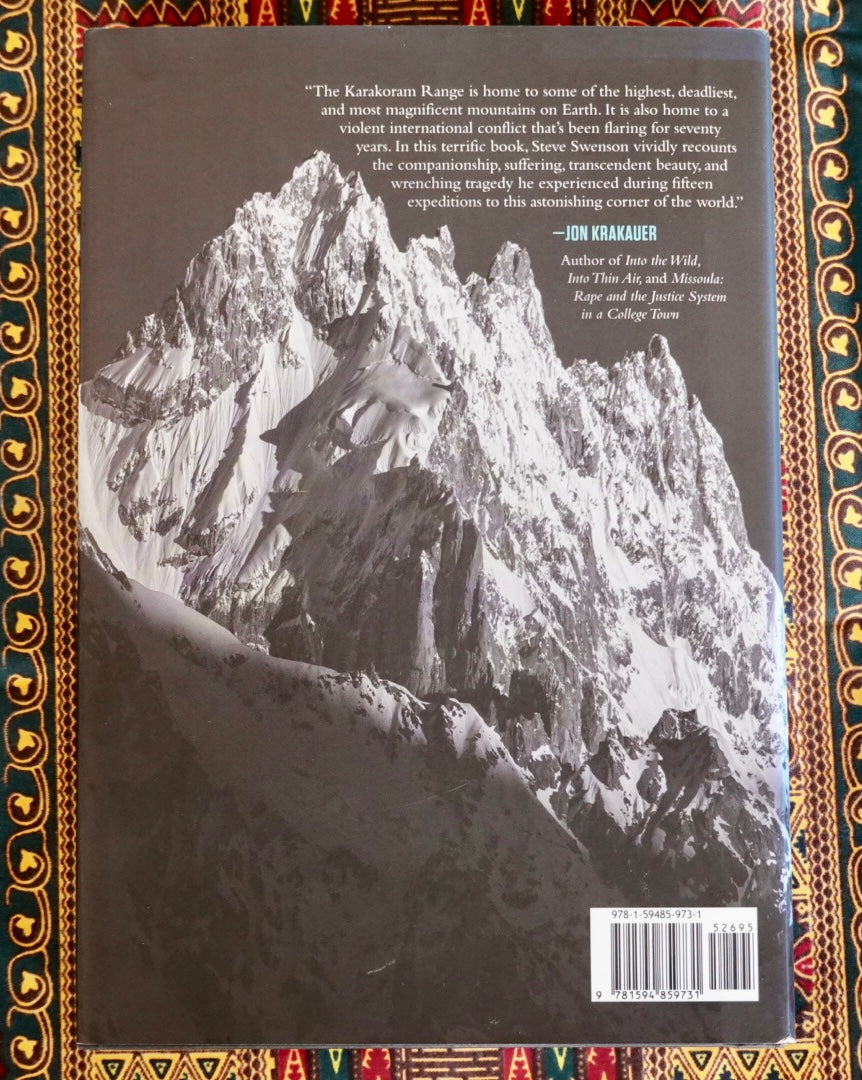 Karakoram: Climbing Through the Kashmir Conflict by Steve Swenson (2017)