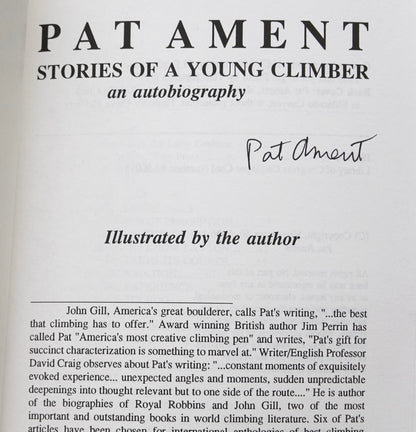 Stories of a Young Climber by Pat Ament (1996) (SIGNED)