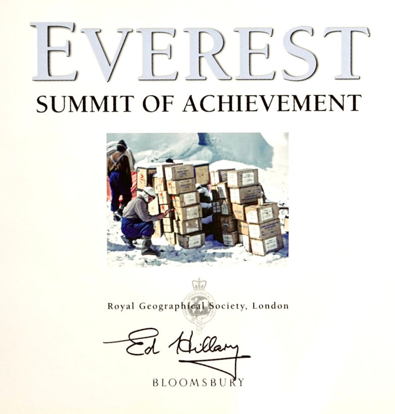 Everest: Summit of Achievement (2003) (SIGNED by ED HILLARY)
