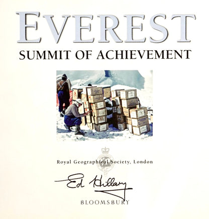 Everest: Summit of Achievement (2003) (SIGNED by ED HILLARY)