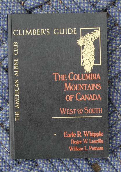 The Columbia Mountains of Canada: West & South (1992)