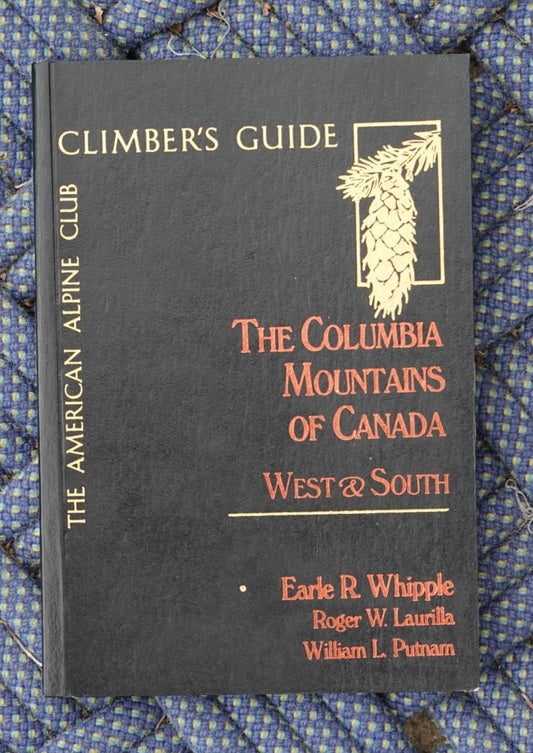 The Columbia Mountains of Canada: West & South (1992)