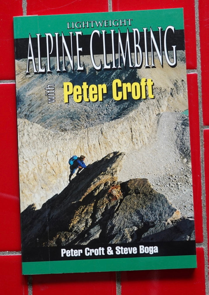 Lightweight Alpine Climbing with Peter Croft (1996)