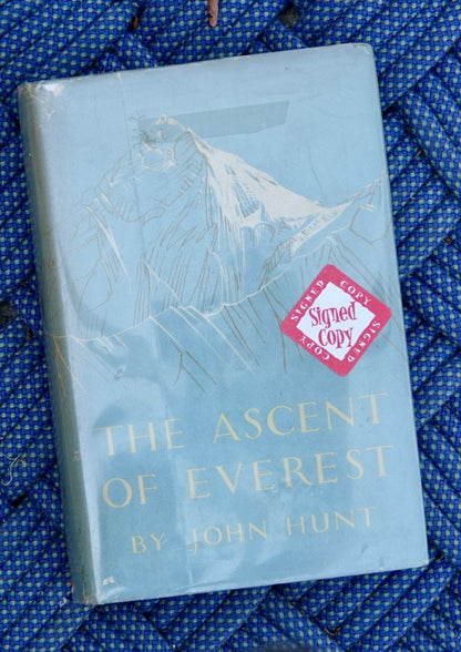 Ascent of Everest by Sir John Hunt (SIGNED)