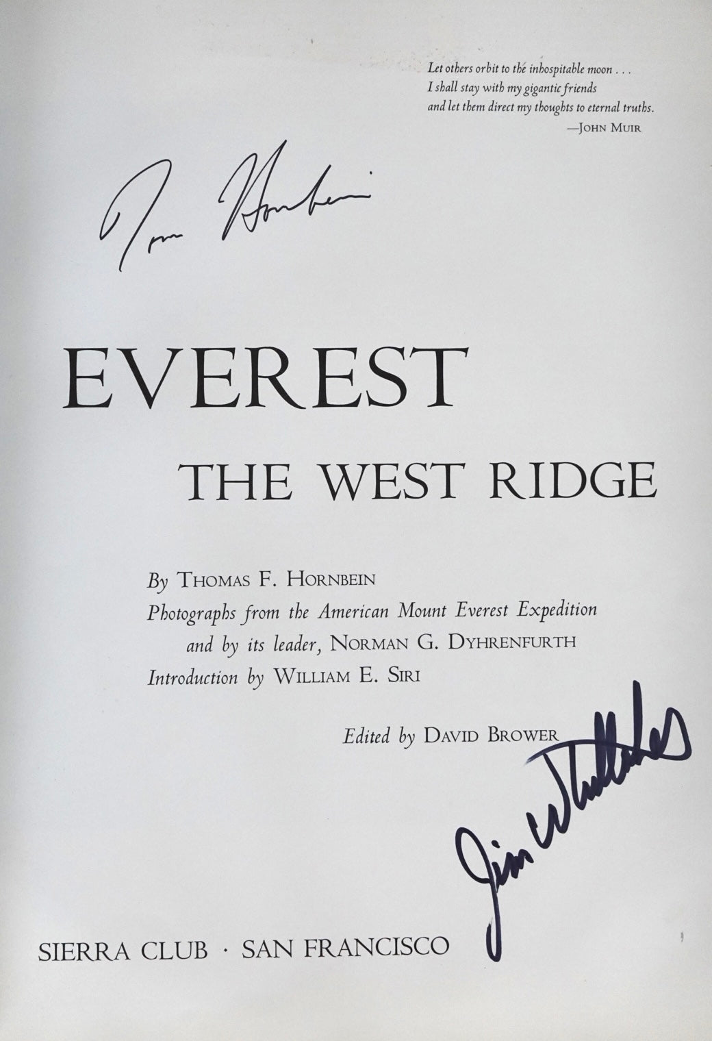 Everest: The West Ridge 1st Edition (1965) (SIGNED)