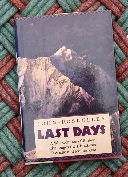 Last Days by John Roskelley (1991)