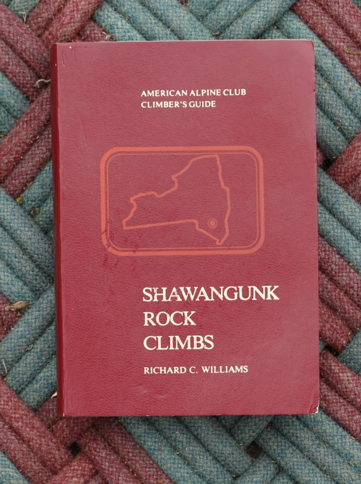 Shawangunk Rock Climbs by Richard Williams (1980)