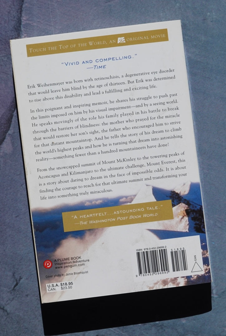 Touch the Top of the World by Erik Weihenmayer (2002) (SIGNED)