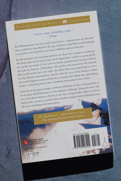 Touch the Top of the World by Erik Weihenmayer (2002) (SIGNED)