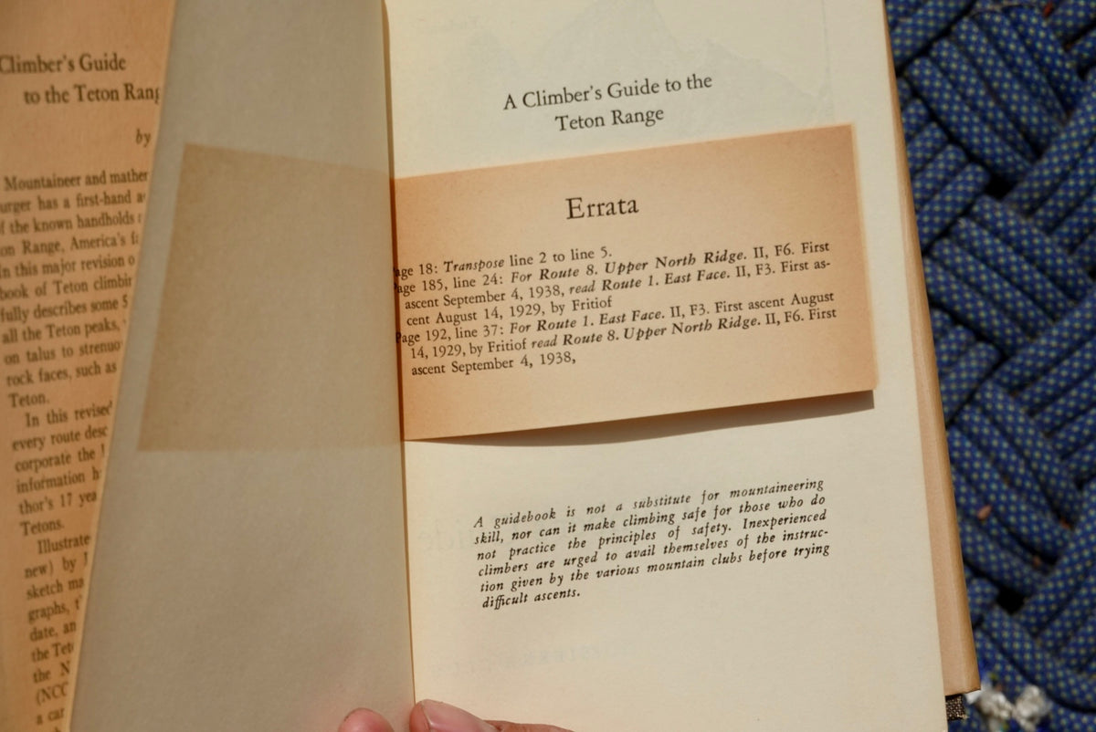 A Climber's Guide to the Teton Range by Leigh Ortenburger (1965)