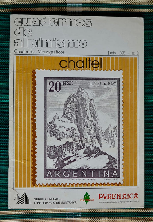 Cuadernos de Alpinismo no. 2: Chaltel (Fitz Roy) (1985)