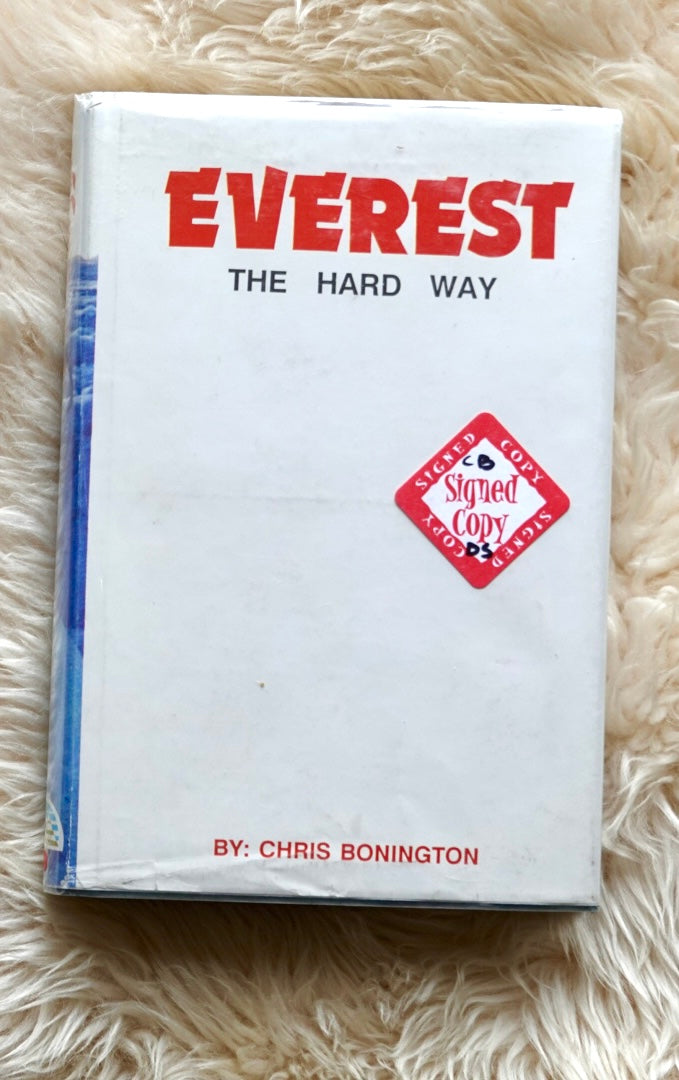 Everest: The Hard Way by Chris Bonington (1993) (FARSI) (SIGNED)