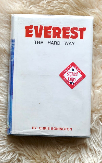 Everest: The Hard Way by Chris Bonington (1993) (FARSI) (SIGNED)