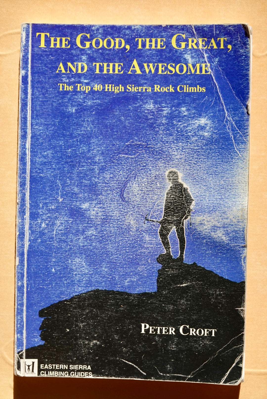 The Good, the Bad, and the Awesome by Peter Croft (2008)