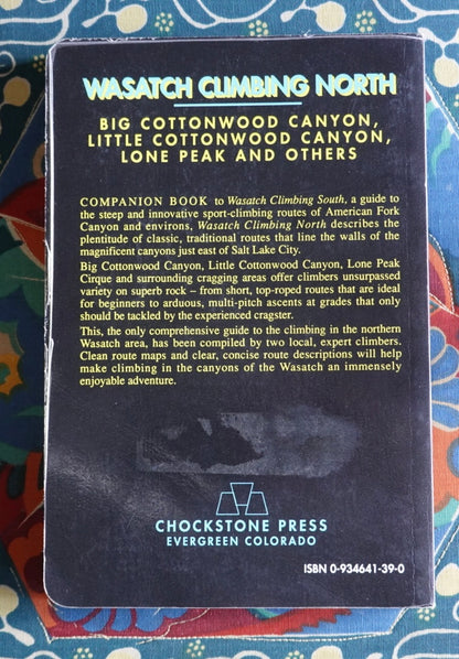 Wasatch Climbing North by Bret & Stuart Ruckman (1991)