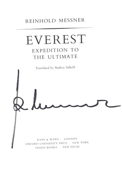 Everest: Expedition to the Ultimate by Reinhold Messner (1979) (SIGNED)