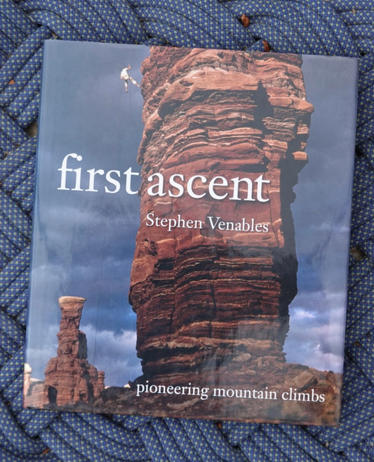 First Ascent by Stephen Venables (2008)