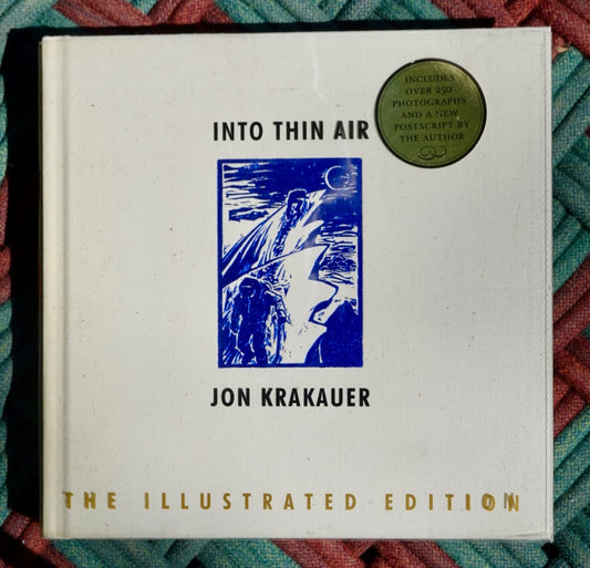 Into Thin Air by Jon Krakauer (SIGNED) (1998)
