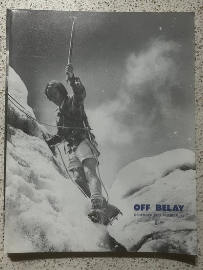 Off Belay Magazine LOT of 7 (1972-1974)