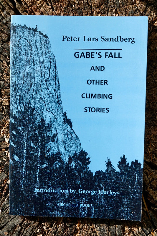 Gabe's Fall and Other Climbing Stories by Peter Lars Sandberg (1988)