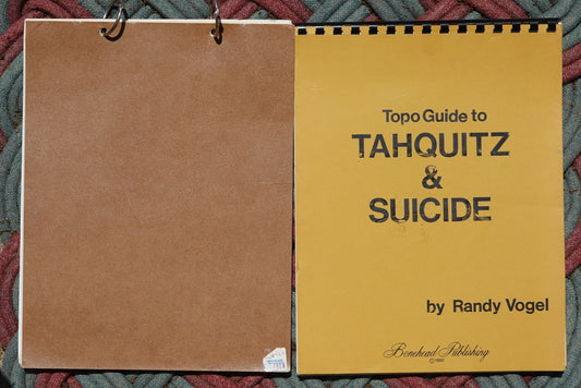 Topo Guide to Tahquitz & Suicide by Randy Vogel (1980)