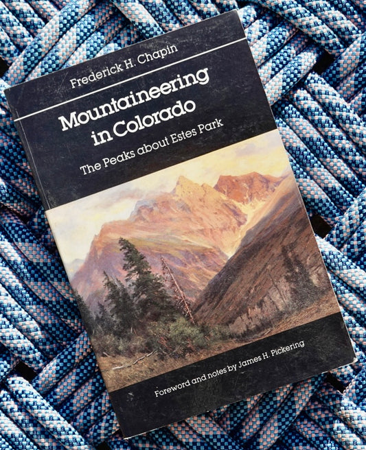Mountaineering in Colorado by Frederick H. Chapin (1889)