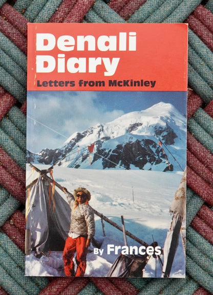 Denali Diary by Frances (1987)