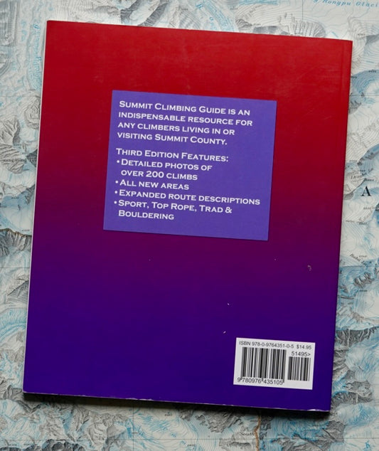 Summit Climbing Guide by Rick, Laura, and Asher Karden (2011)