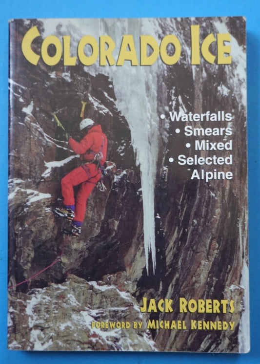 Colorado Ice by Jack Roberts (1998)