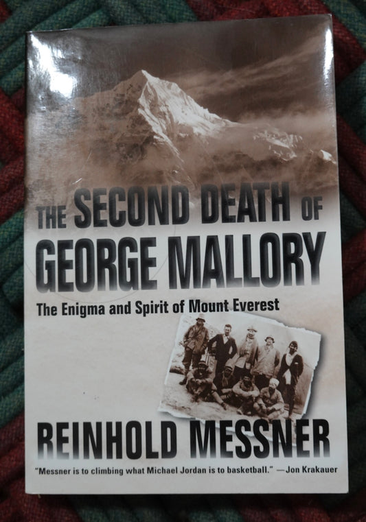 The Second Death of George Mallory by Reinhold Messner (2001)