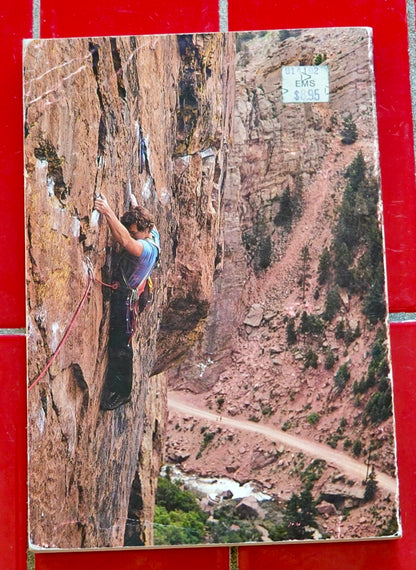 Eldorado — A Rock Climber's Guide by Pat Ament (1980)