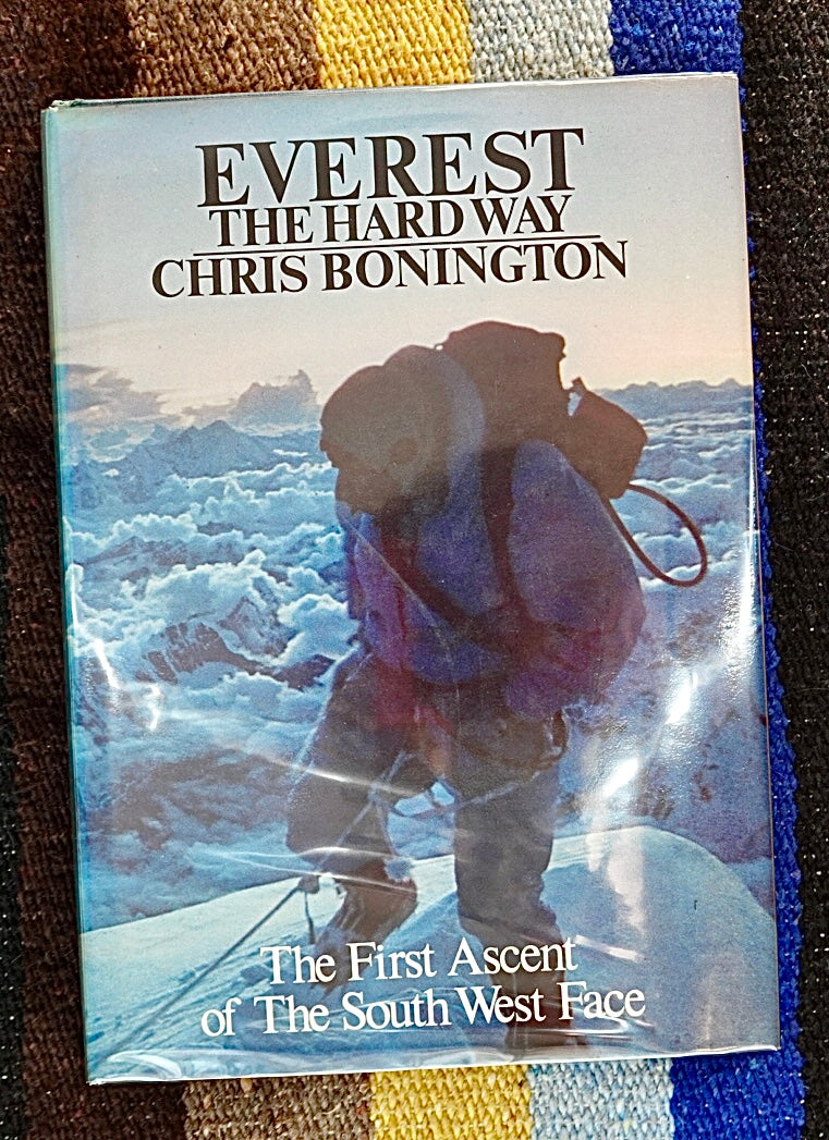 Everest: The Hard Way by Chris Bonington (1976) (SIGNED)