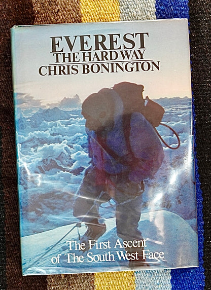 Everest: The Hard Way by Chris Bonington (1976) (SIGNED)