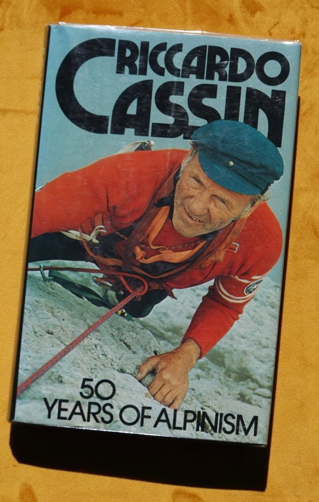 50 Years of Alpinism by Riccardo Cassin (1981)