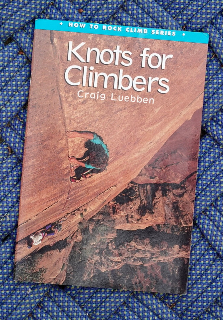 Knots for Climbers by Craig Luebben (1995)