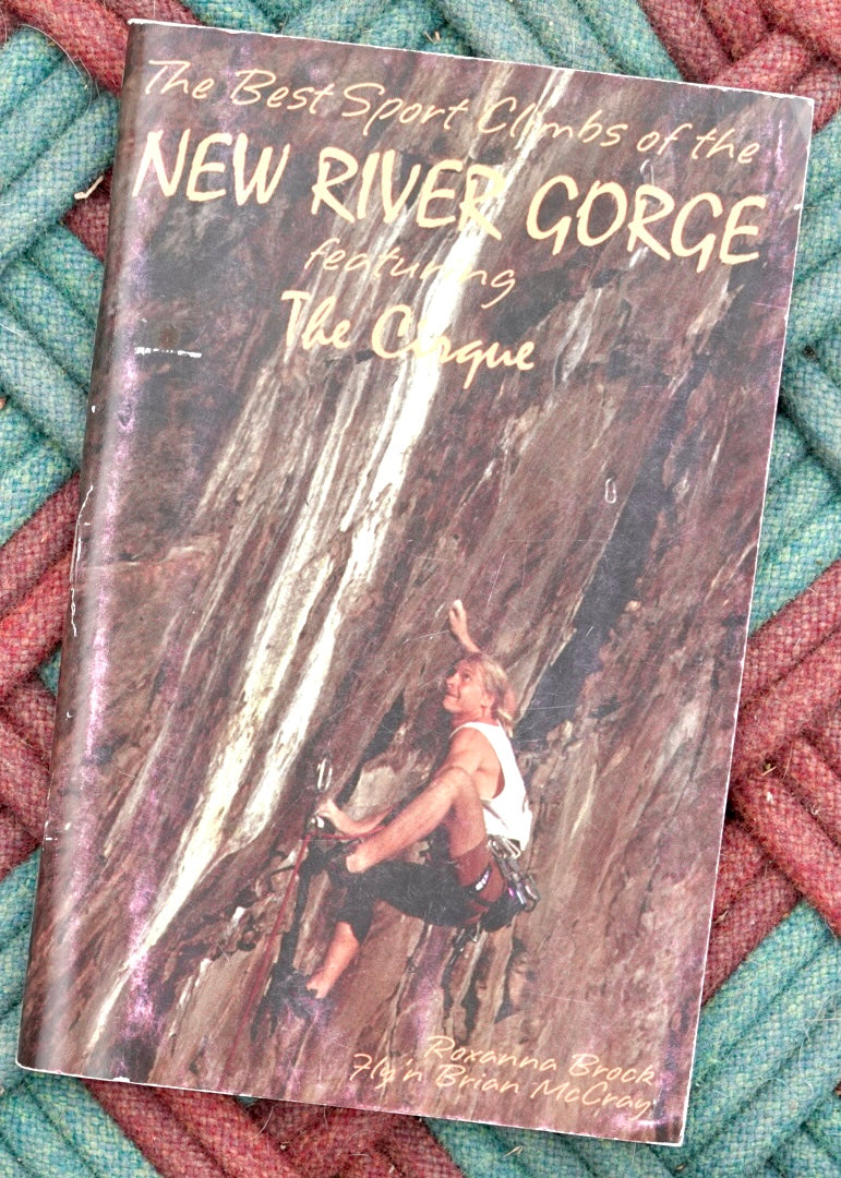 The Best Sport Climbs of the New River Gorge (1997)