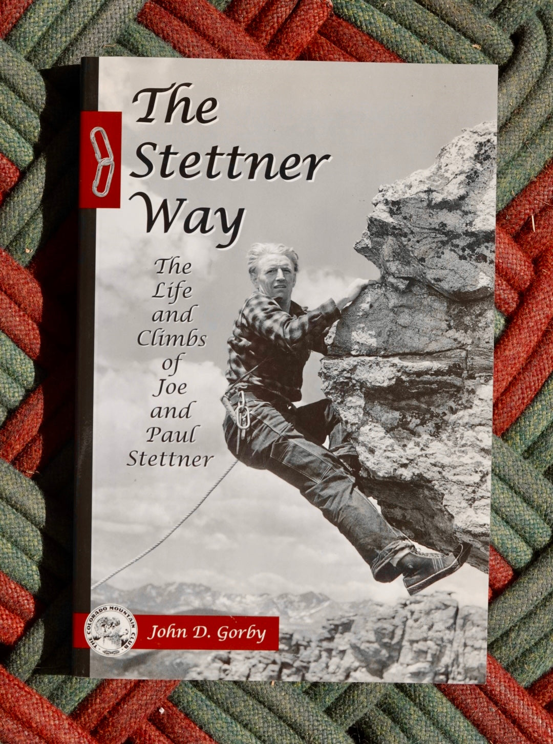 The Stettner Way by John D. Gorby (2003)