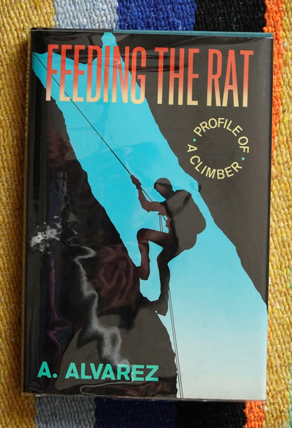 Feeding the Rat by Al Alvarez (1988)