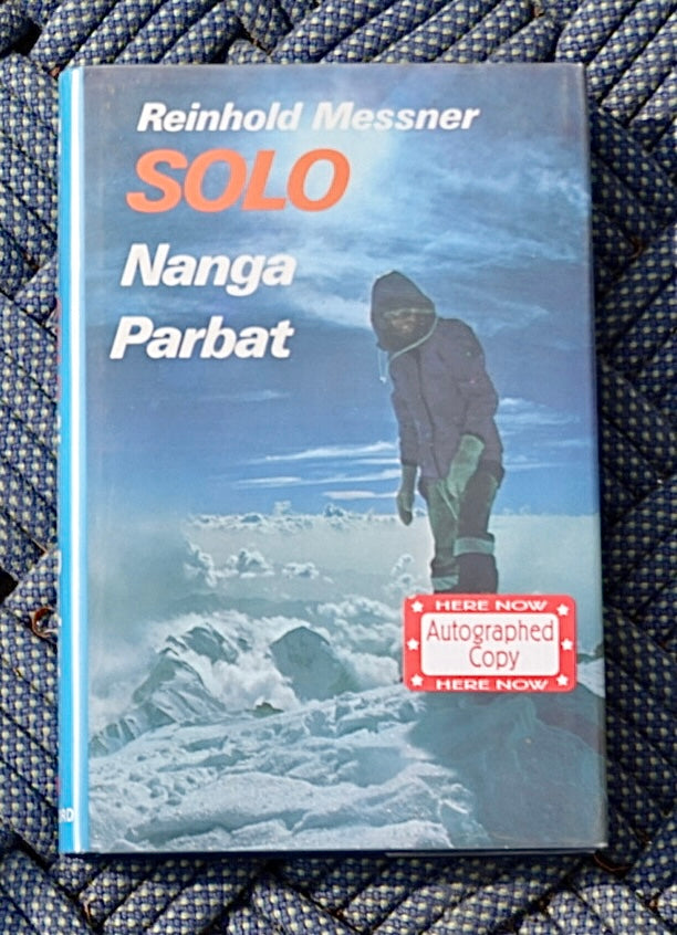 Solo Nanga Parbat by Reinhold Messner (1980) (SIGNED) (loose pages)