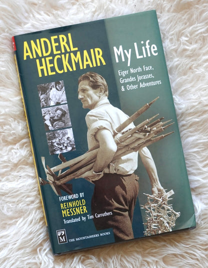 My Life by Anderl Heckmair (2002)