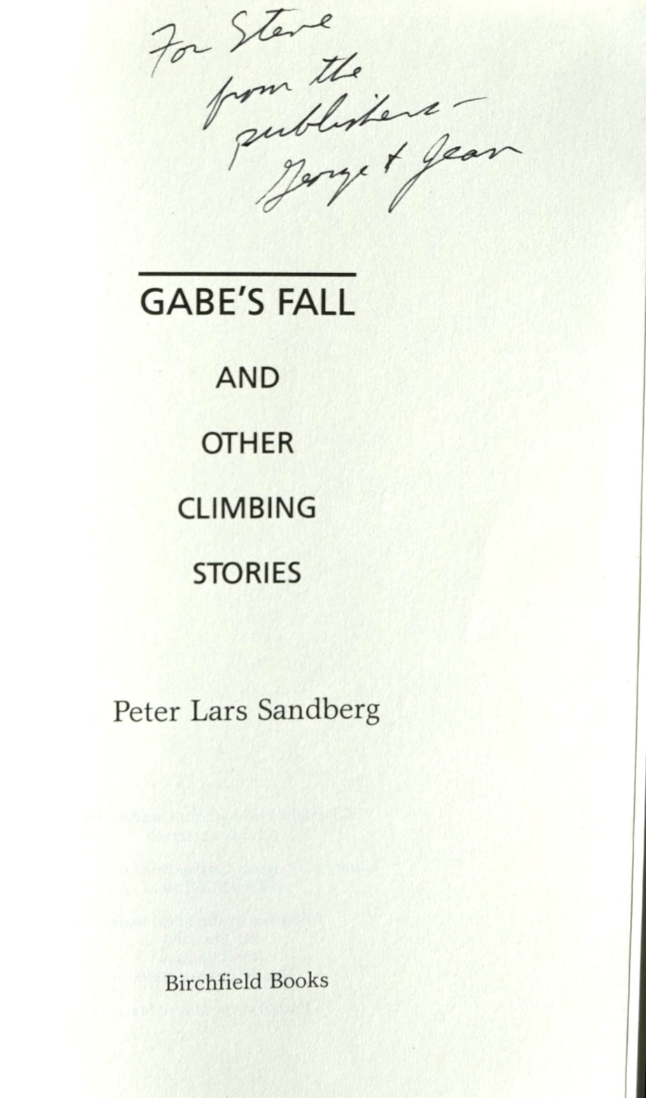 Gabe's Fall and Other Climbing Stories by Peter Lars Sandberg (1988)