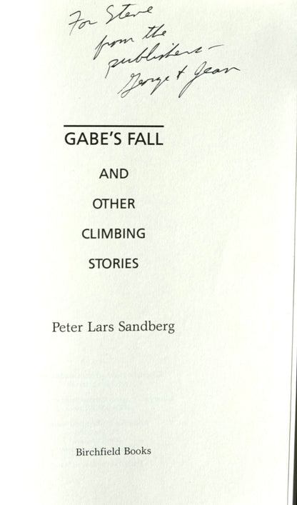 Gabe's Fall and Other Climbing Stories by Peter Lars Sandberg (1988)