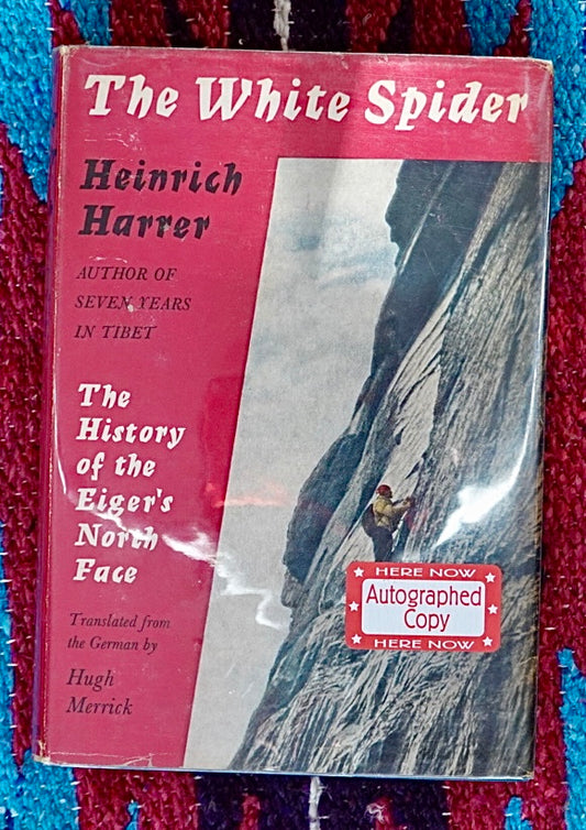 The White Spider by Heinrich Harrer (1960) (SIGNED BY HECKMAIR)