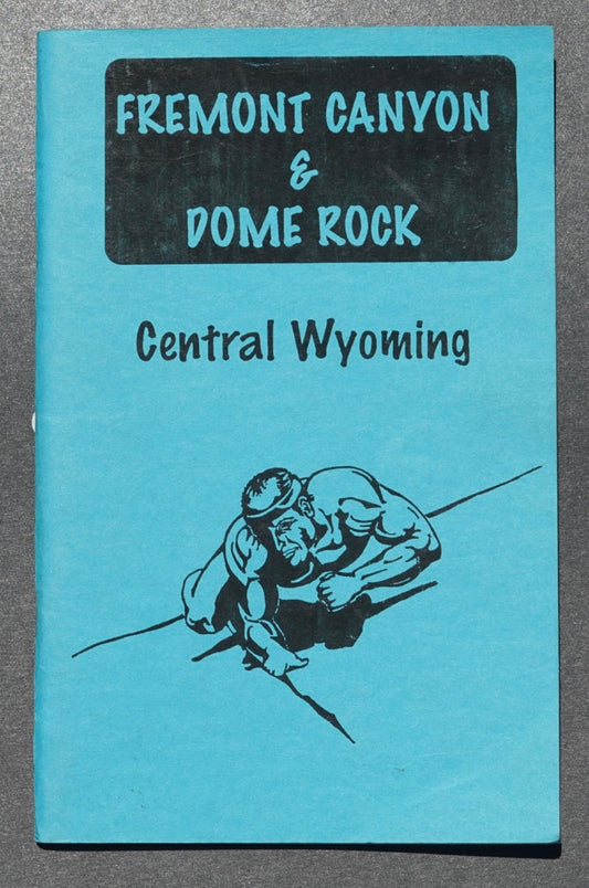 Fremont Canyon & Dome Rock by Steve Petro (1994)