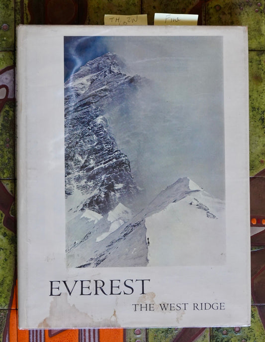 Everest: The West Ridge 1st Edition (1965) (SIGNED)