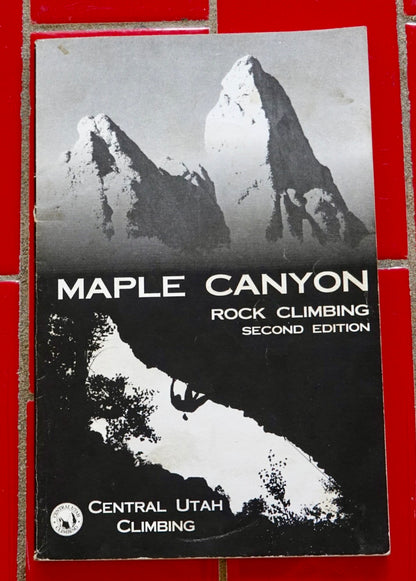 Maple Canyon Rock Climbing by Jason Stevens (1997)