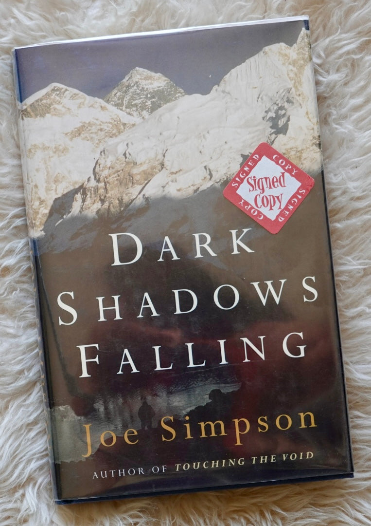 Dark Shadows Falling by Joe Simpson (1997) (SIGNED)
