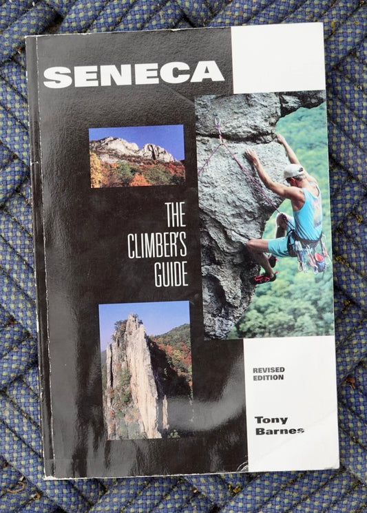Seneca: The Climber's Guide by Tony Barnes (1995)