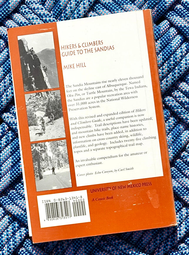 Hikers & Climbers Guide to the Sandias by Mike Hill (1997)