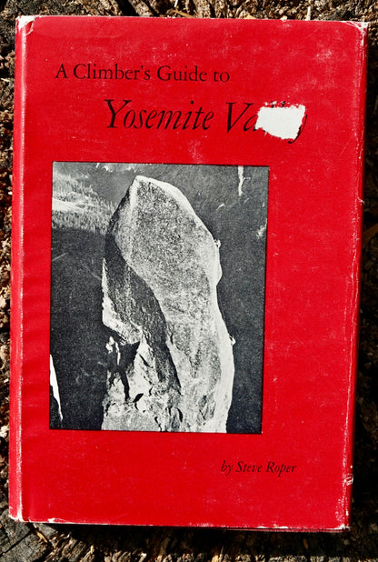 A Climber's Guide to Yosemite Valley by Steve Roper (1964) (SIGNED)